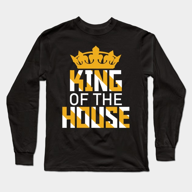 King of the house Long Sleeve T-Shirt by sayed20